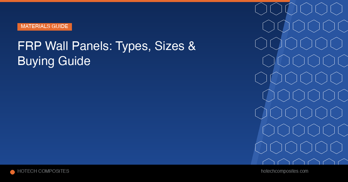 FRP Wall Panels: Types, Sizes & Buying Guide
